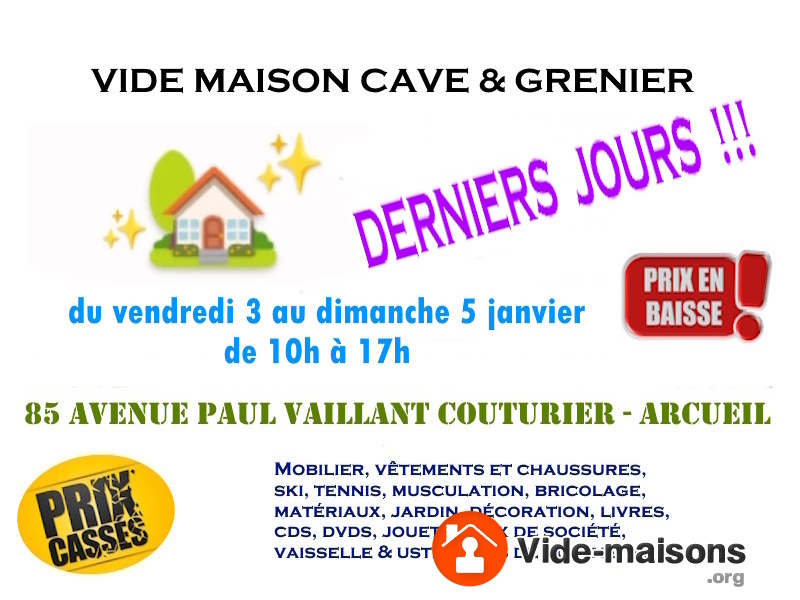 Vide maison