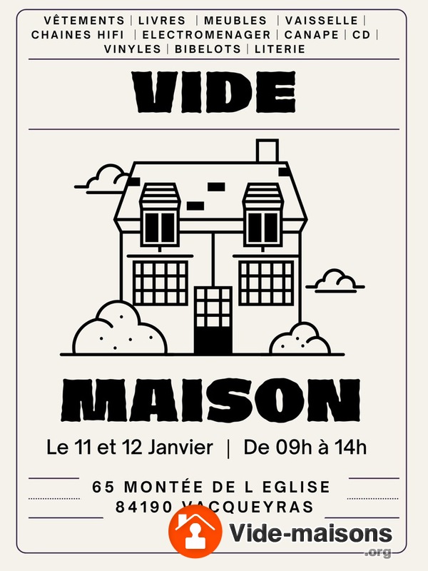 Vide maison